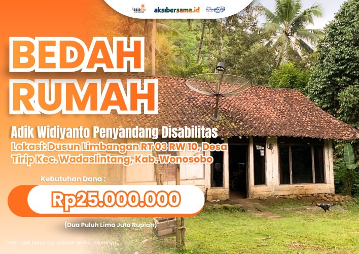 BANTU DISABILITAS WIDIYANTO TEMPATI HUNIAN NYAMAN DAN AMAN